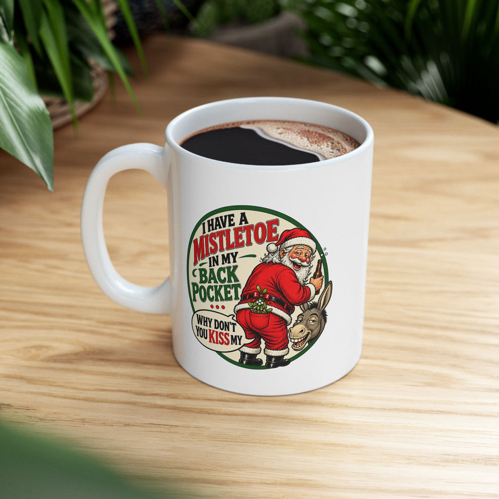 Bad Santa Christmas Mug -  Holiday Coffee Cup (11oz/15oz)